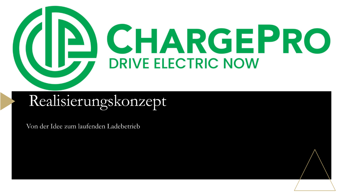 ChargePro Realisierungskonzept ChargePro Realisierungskonzept